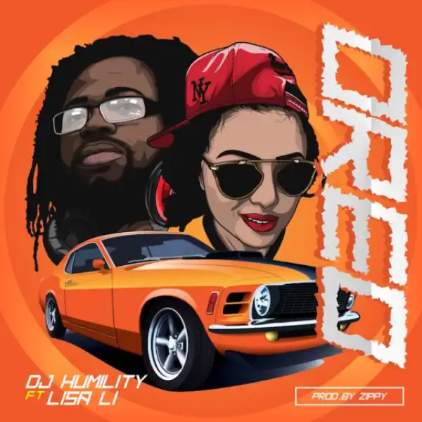 Dj Humility - Oreo ft. Lisa Li